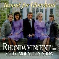 Rhonda Vincent & The Sally Mountain Band - Bound For Gloryland